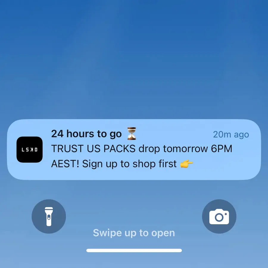 LSKD push notification: 24 hours to go X. TRUST US PACKS drop tomorrow 6PM AEST! Sign up to shop first