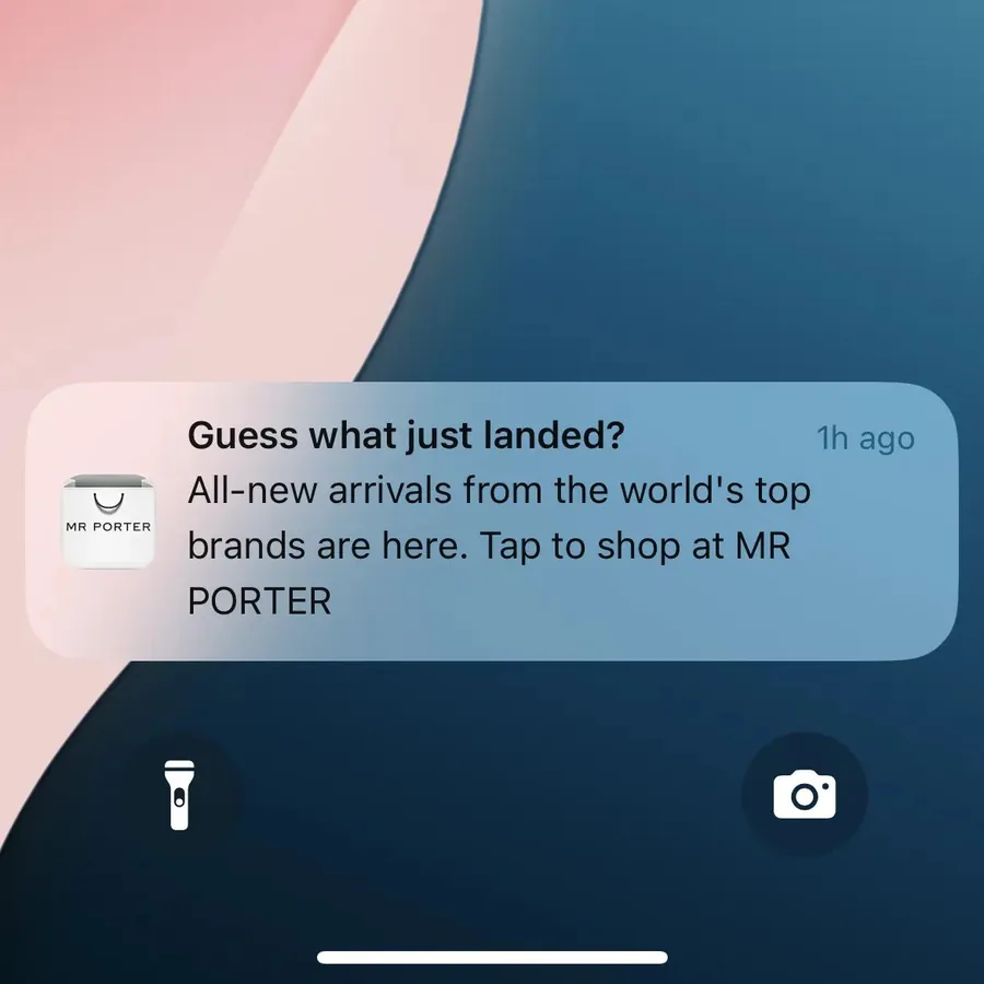 Mr Porter push notification: Guess what just landed?. All-new arrivals from the world's top brands are here. Tap to shop at MR PORTER