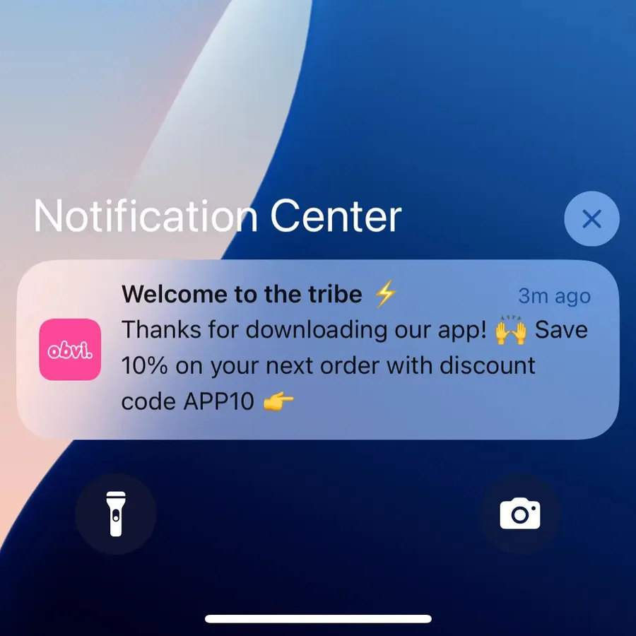 Obvi push notification: Welcome to the tribe. Thanks for downloading our app! 10% on your next order with discount code APP10