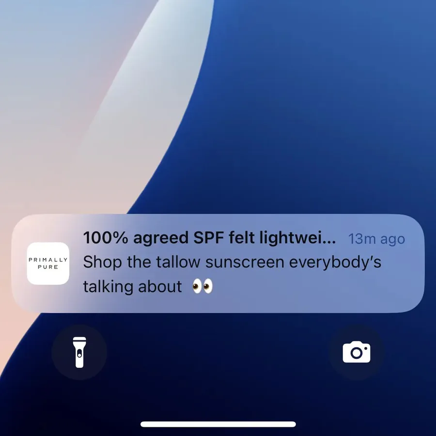 Primally Pure push notification: 100% agreed SPF felt lightwei... 13m ago. Shop the tallow sunscreen everybody's talking about 00