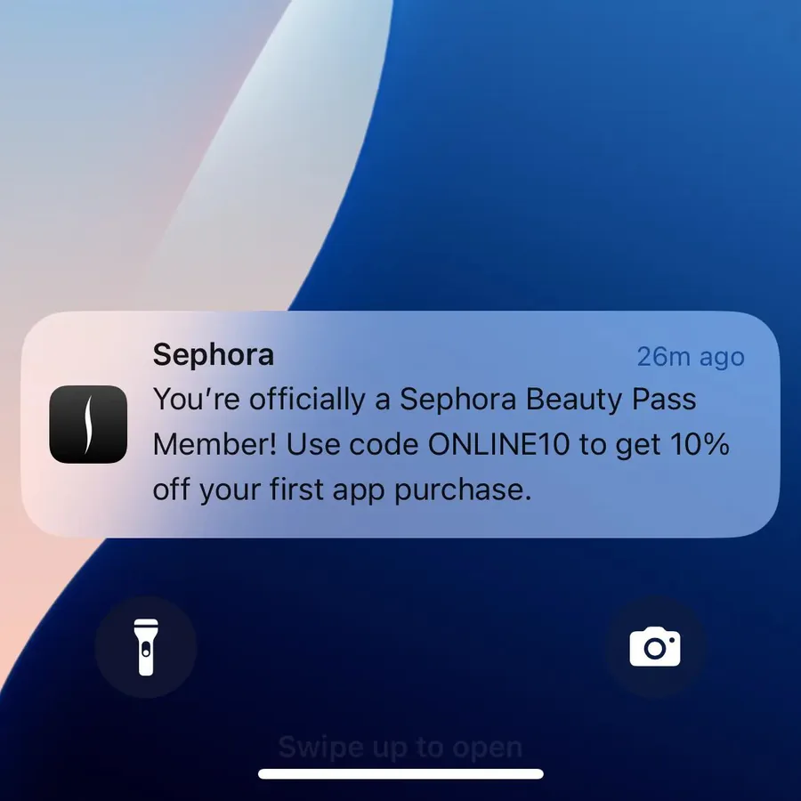 Sephora push notification: Sephora. You're officially a Sephora Beauty Pass Member! Use code ONLINE10 to get 10% off your first app purchase.