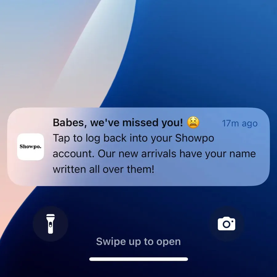 Showpo push notification: Babes, we've missed you!. Tap to log back into your Showpo account. Our new arrivals have your name written all over them!